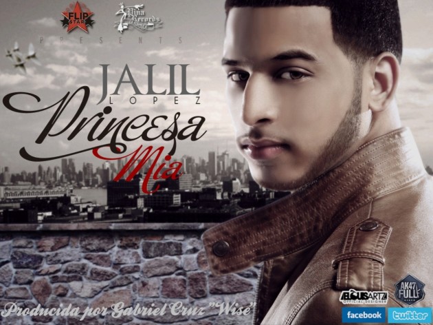 @jalillopez1 – Princesa Mia (Prod. By Wise): Jalil Lopez, Pina Record's Newest Member