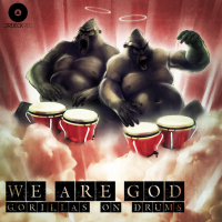 Exclusive: Gorillas On Drums – We Are G.O.D (A.G.Trio Remix) (Preview) (Electro House)