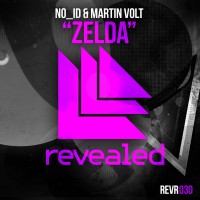 NO_ID & Martin Volt – Zelda (Hardwell Edit) (Preview): New Progressive Track From Revealed Recordings