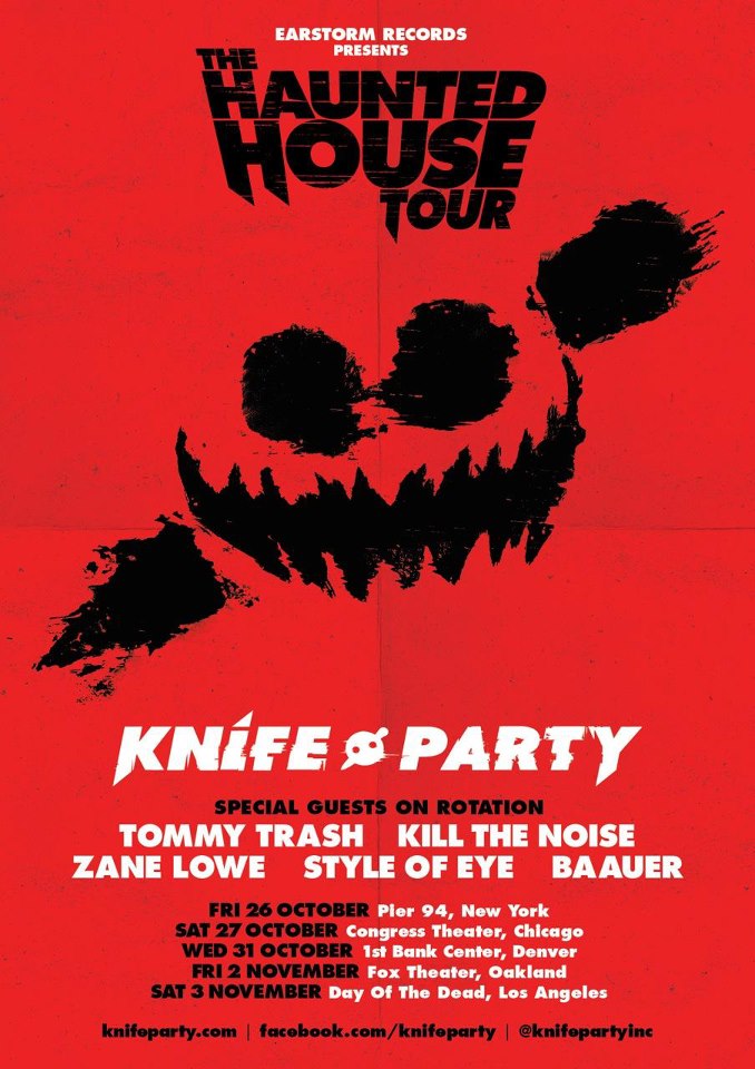 Knife Party Announce A New Tour “The Haunted House Tour”