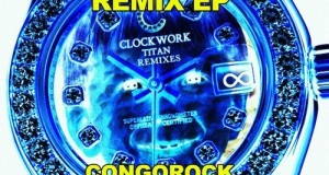 Clockwork – Titan Remix EP (Preview): Out Nov. 20th