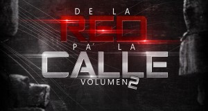 El Gran Jaypee – De La Red Pa La Calle 2 (The Mixtape) (Official Cover/Tracklist)