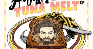 A-Trak – Tuna Melt EP (2012): OUT NOW!
