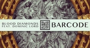 Blood Diamonds Ft. Dominic Lord – Barcode (Figure Remix) [DnB]