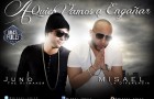 Misael “La Diferencia” Ft. Juno “The Hitmaker” – A Quien Vamos A Engañar