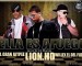 Willex “El Del Flow” Ft. Lion HD Y El Gran Jaypee – Ella Es A Fuego