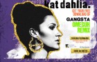 Kat Dahlia – Gangsta (Omeguh Remix) [Electro Trap]: FREE DOWNLOAD