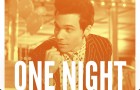 Matthew Koma – One Night (Vicetone Remix) (Preview): OUT 05/17