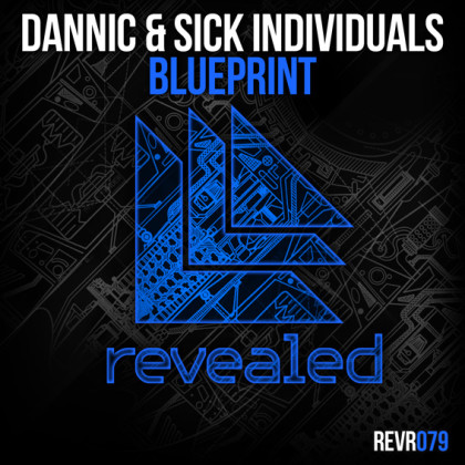 Dannic & Sick Individuals - Blueprint cover