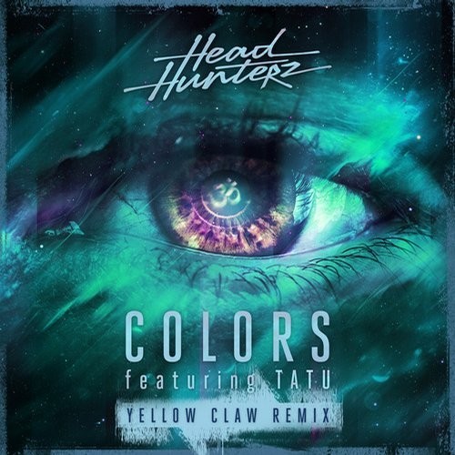 Headhunterz – Colors (Yellow Claw Remix) [Trap]