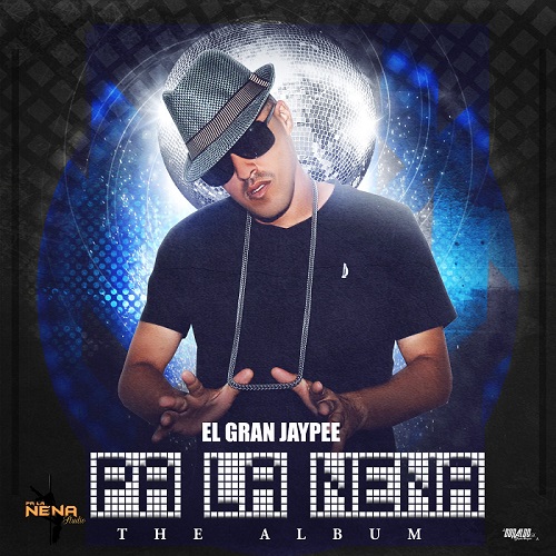 El Gran Jaypee – Pa’ La Nena The Album (2014)