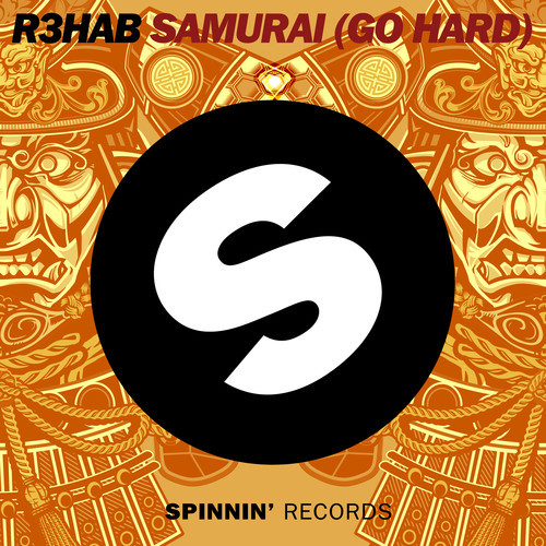 R3hab – Samurai (Go Hard) [Preview]
