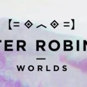 Porter Robinson Announces His New Album “Worlds”