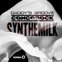 Review: Daddy’s Groove & Congorock – Synthemilk [Single]