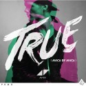 Avicii – True (Avicii by Avicii) [Track by Track Review]