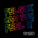 Felguk – Can You Feel It [Electro]: OUT NOW