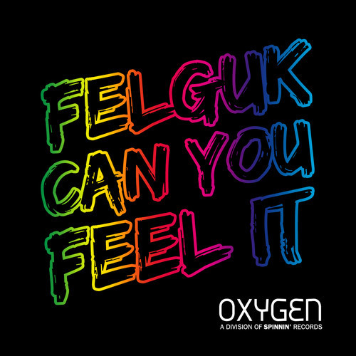 Felguk - Can You Feel It