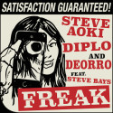 Steve Aoki Ft. Steve Bays, Diplo & Deorro – Freak: OUT NOW