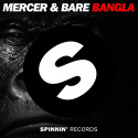 Mercer & Bare – Bangla [Big Room/Preview]