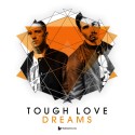 Tough Love Release Their Upbeat Deep House Track “Dreams”