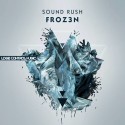 Froz3n By Sound Rush (New Release) [Hardstyle]