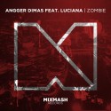 Angger Dimas Ft. Luciana – Zombie: OUT NOW