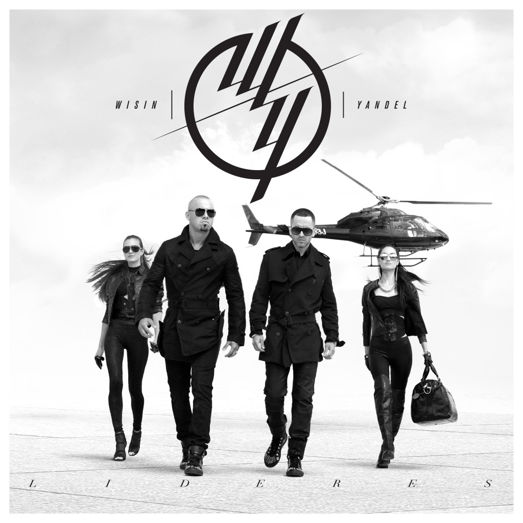 Exclusive: Wisin & Yandel – Los Lideres (Album Preview – 13 Minutes): Available For Pre-Order