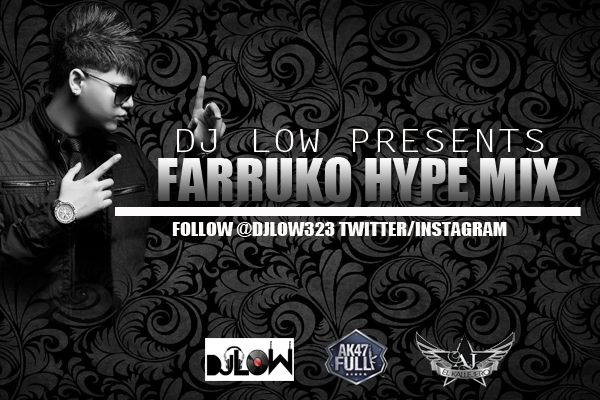 Farruko – Hype Mix (Prod. By DJ Low)