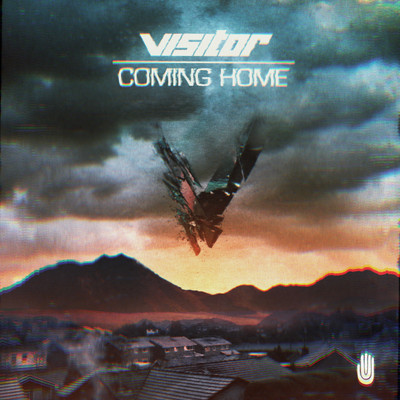 Visitor – Coming Home (Vanguard Remix) (Electro House)