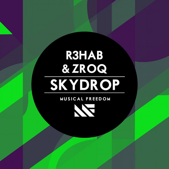 R3hab & ZROQ – Skydrop (Original Mix) [Electro House]
