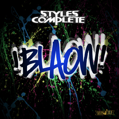 Styles & Complete – BLAOW! (Original Mix) [Electro Trap]