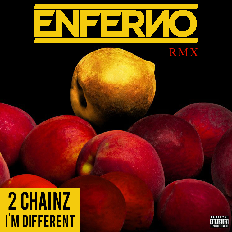 2 Chainz – I’m Different (Enferno Remix) [Electro Trap/Bounce]: Free Download