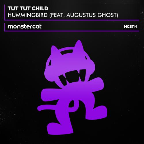 Tut Tut Child – Hummingbird (Ft. Augustus Ghost) (I.Y.F.F.E Remix) [Moombahcore]: Free Download