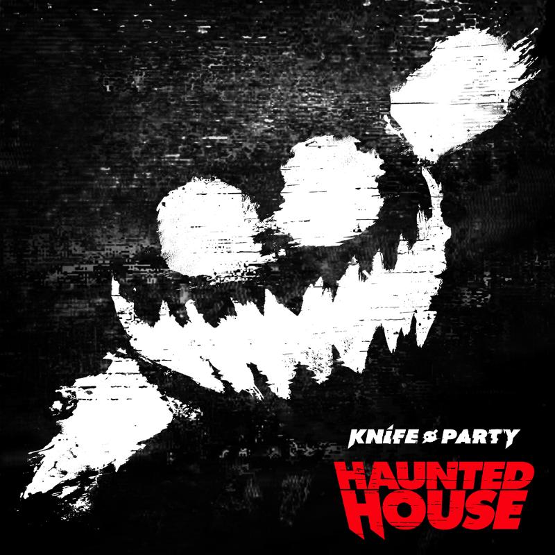 Knife Party To Release Their EP “Haunted House” in May