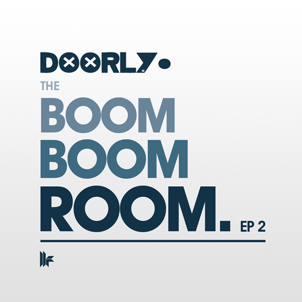 Doorly – The Boom Boom Room EP 2 [House]